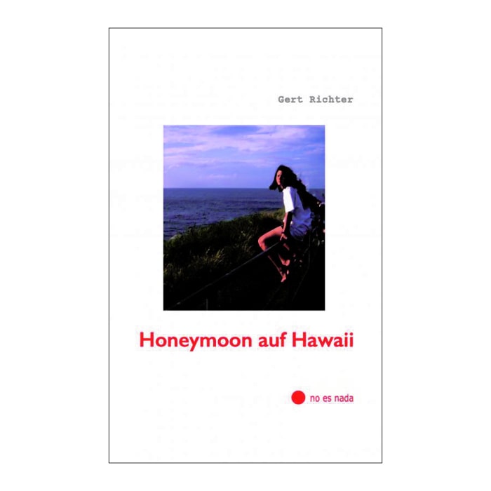 Honeymoon auf Hawaii